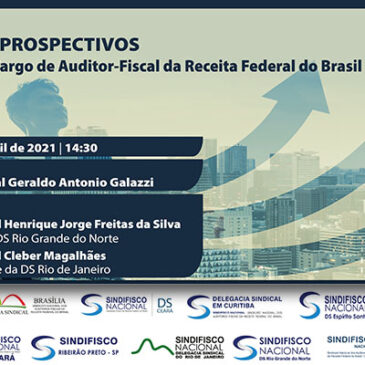 Seminário “Cenários Prospectivos – Futuro do Cargo do Auditor Fiscal da Receita Federal do Brasil”