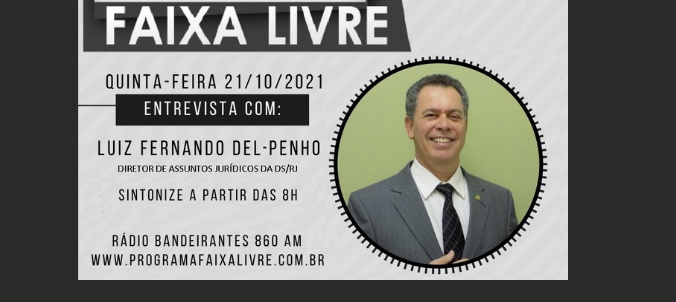 Diretor da DS/Rio analisa no Faixa Livre situação do país e riscos da Reforma Administrativa