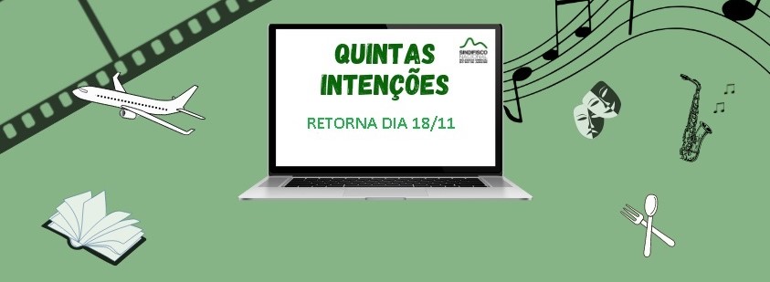 Quintas Intenções retorna dia 18/11 com nossos talentos e saberes